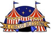 CIRCUS BLESSING
